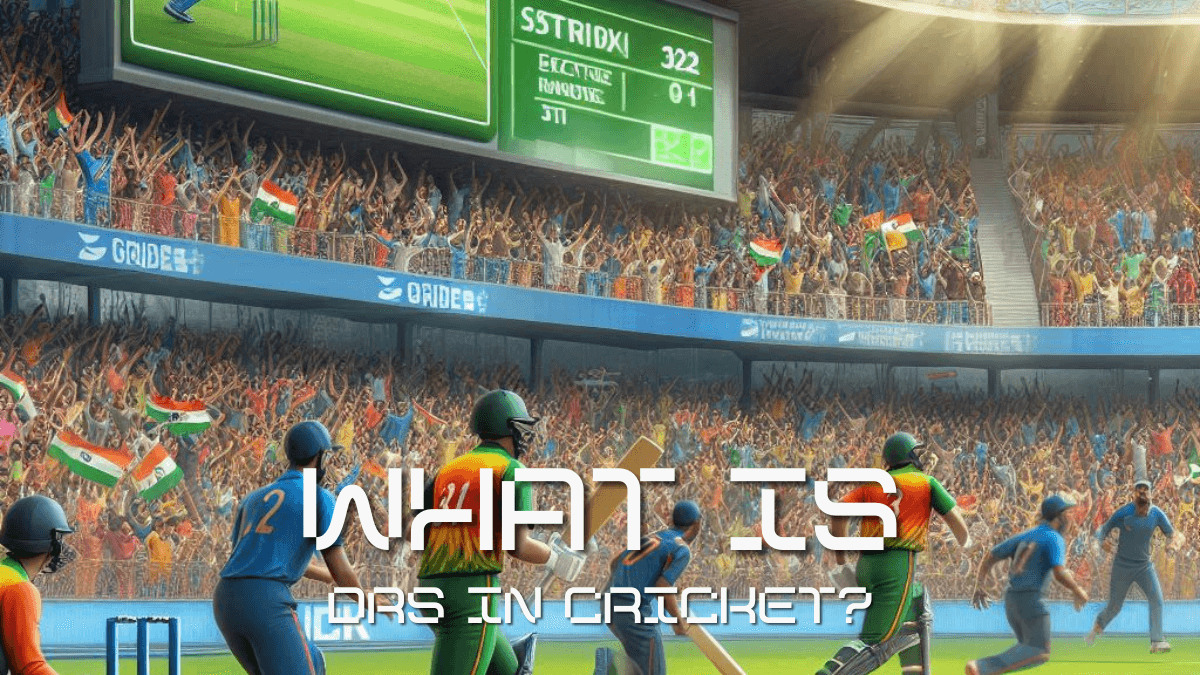 What is DRS in Cricket