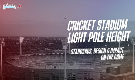 Cricket Stadium Light Pole Height