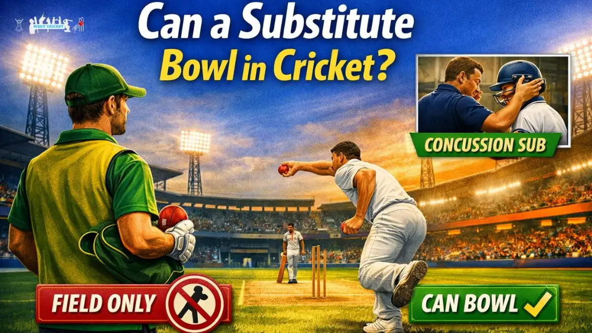 can a substitute bowl in cricket